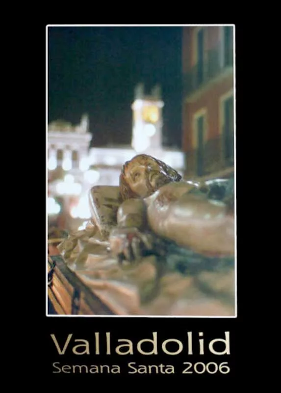 Cartel de la Semana Santa de Valladolid de 2006